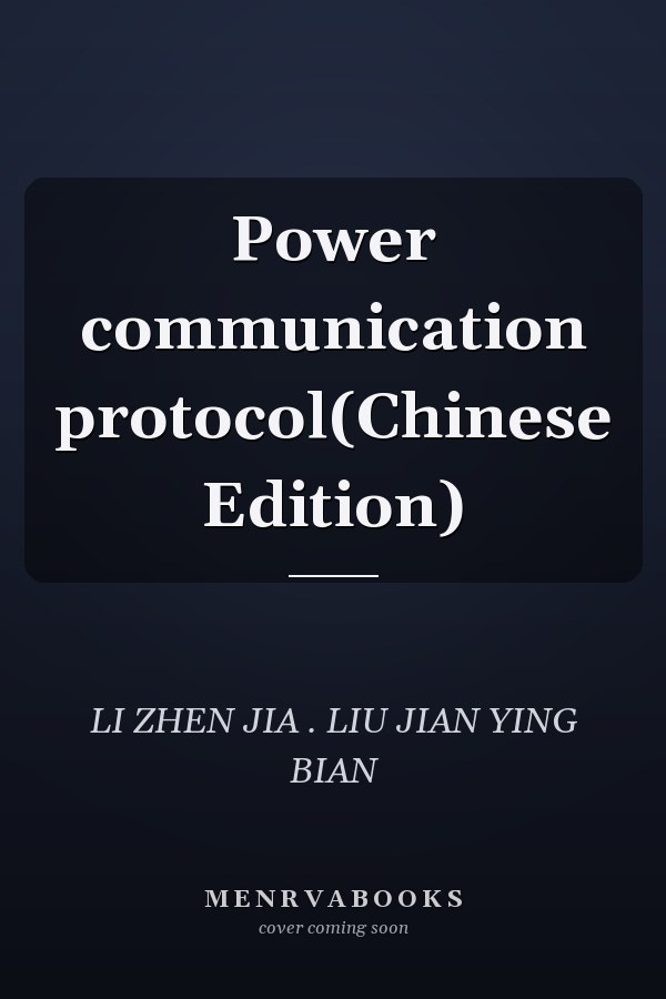 Power communication protocol(Chinese Edition)