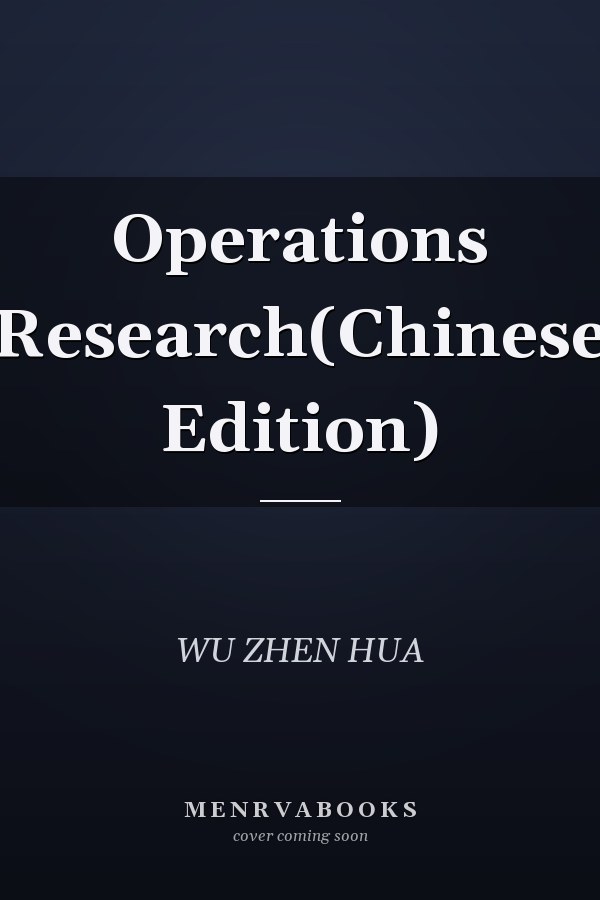 Operations Research(Chinese Edition)