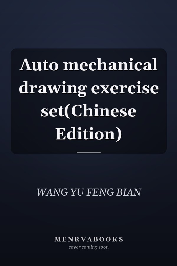 Auto mechanical drawing exercise set(Chinese Edition)