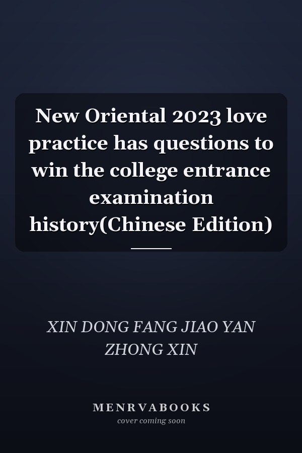 New Oriental 2023 love practice has questions to win the college entrance examination history(Chinese Edition)