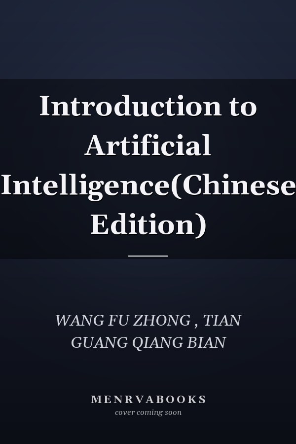 Introduction to Artificial Intelligence(Chinese Edition)