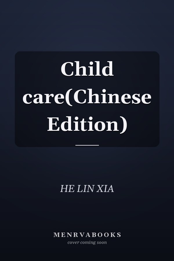 Child care(Chinese Edition)