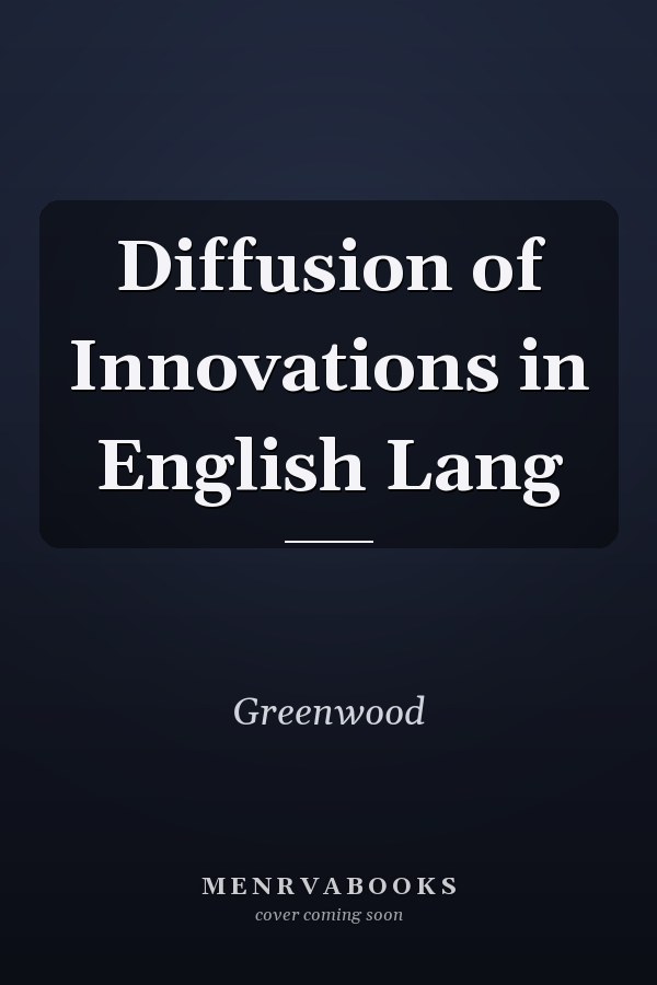 Diffusion of Innovations in English Lang