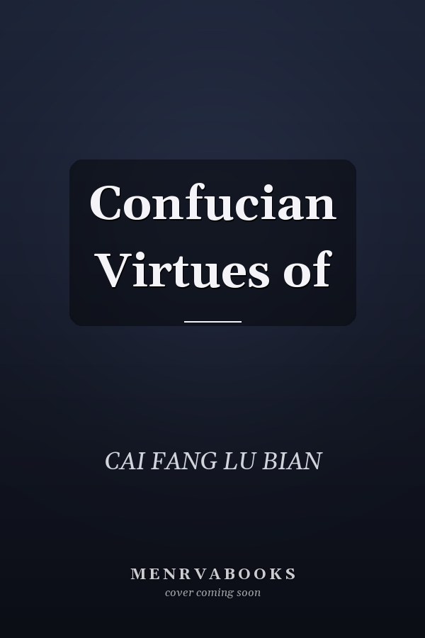 Confucian Virtues of