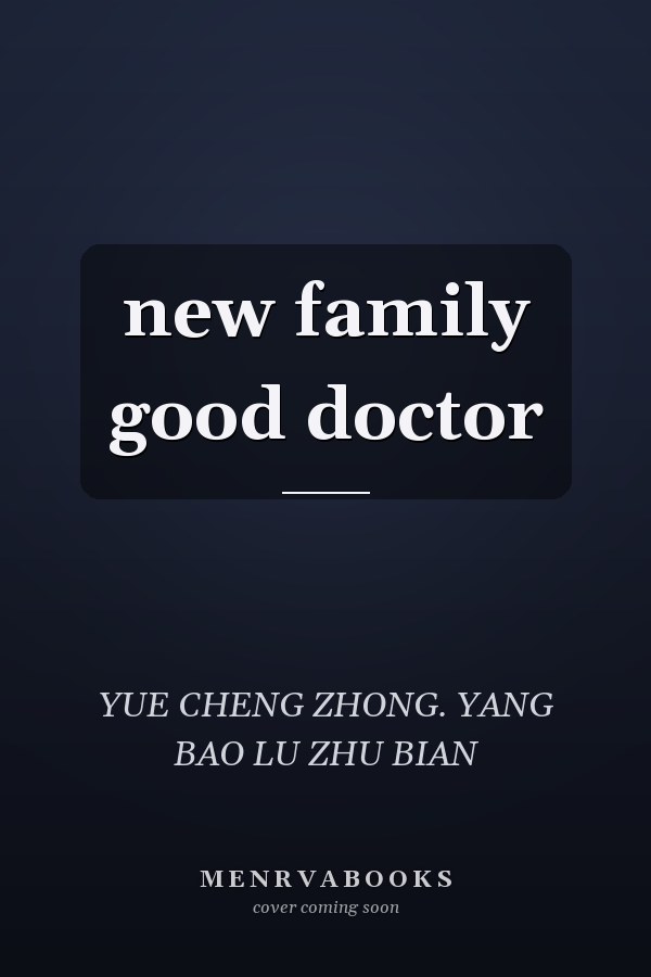 new family good doctor