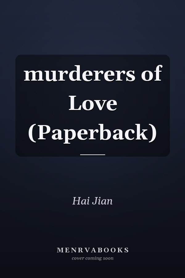 murderers of Love (Paperback)