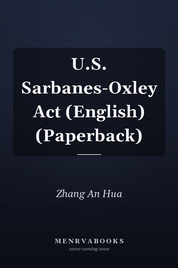U.S. Sarbanes-Oxley Act (English) (Paperback)