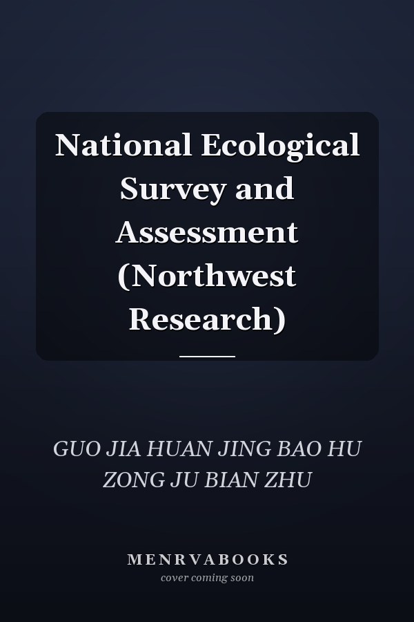 National Ecological Survey and Assessment (Northwest Research)
