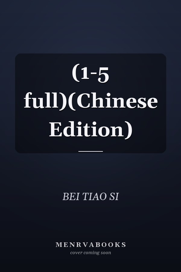 (1-5 full)(Chinese Edition)