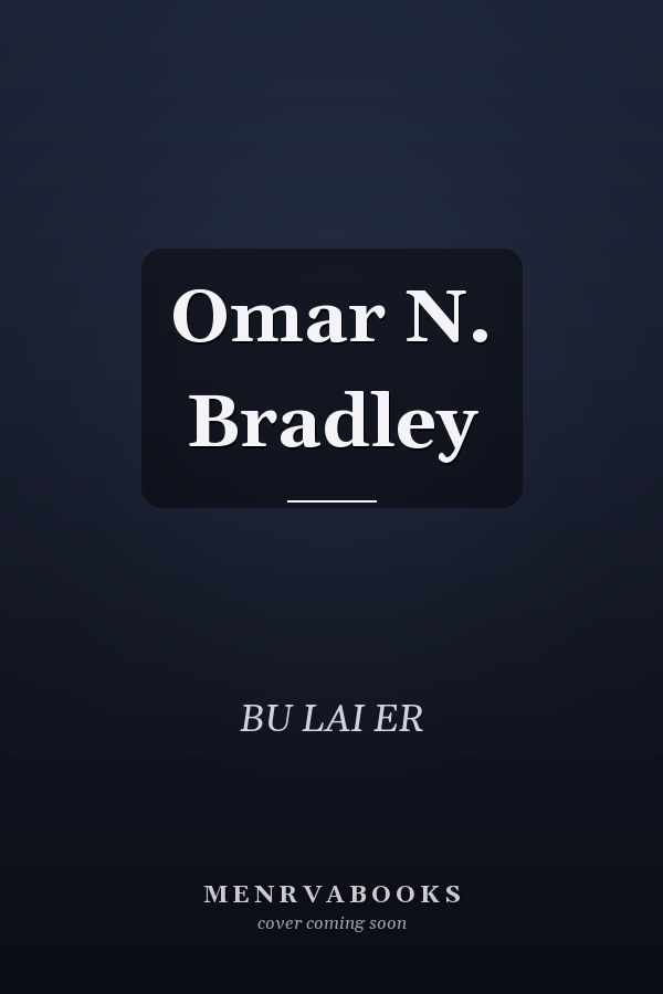 Omar N. Bradley