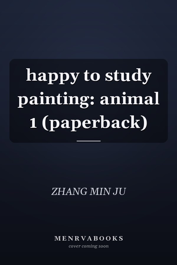 happy to study painting: animal 1 (paperback)