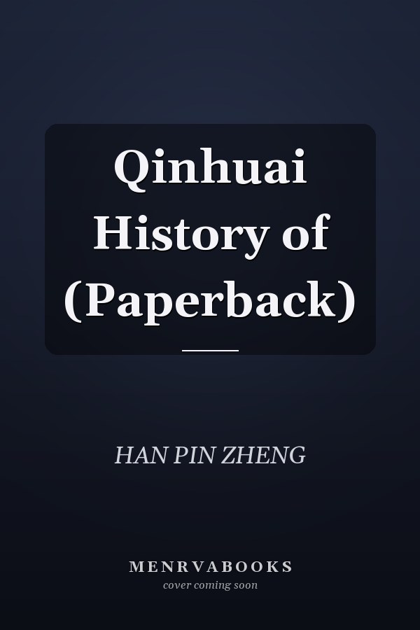 Qinhuai History of (Paperback)