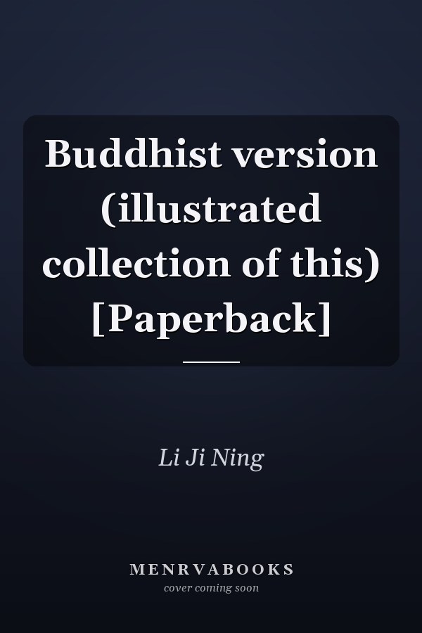 Buddhist version (illustrated collection of this) [Paperback]