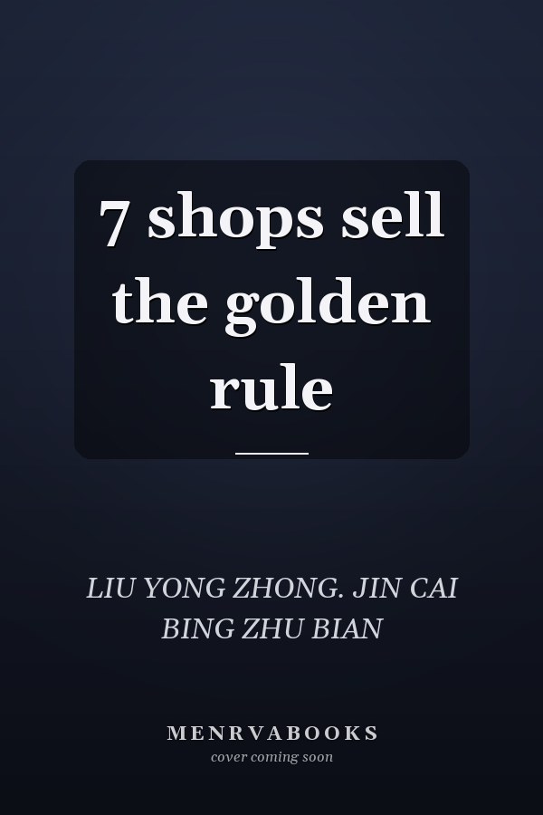 7 shops sell the golden rule