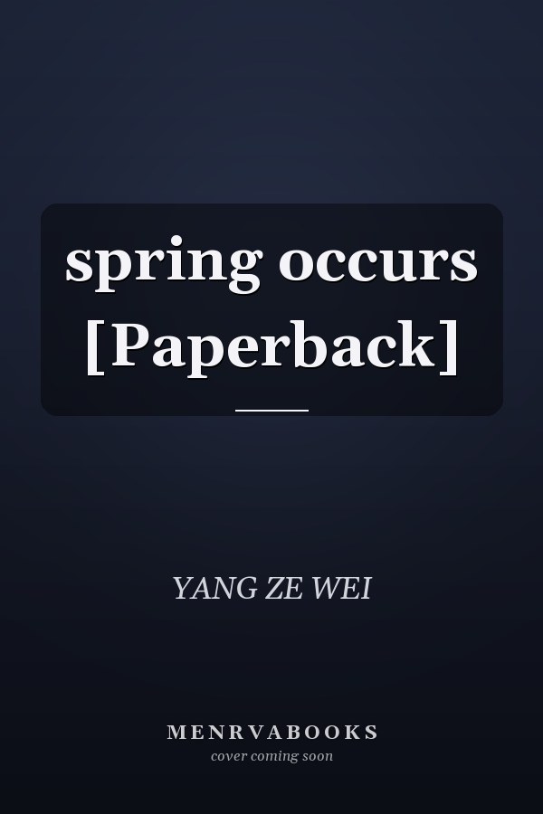 spring occurs [Paperback]
