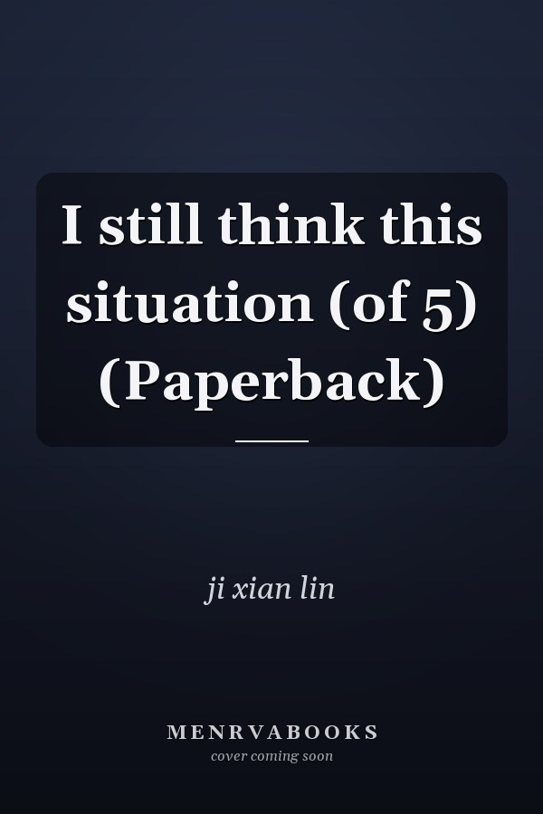 I still think this situation (of 5) (Paperback)