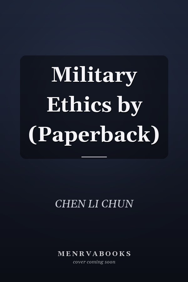 Military Ethics by (Paperback)
