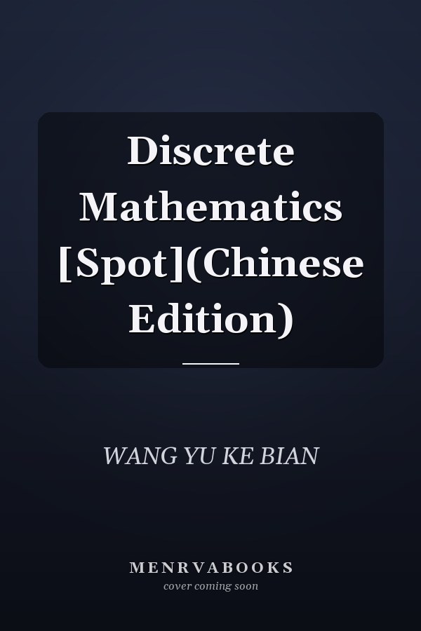 Discrete Mathematics [Spot](Chinese Edition)