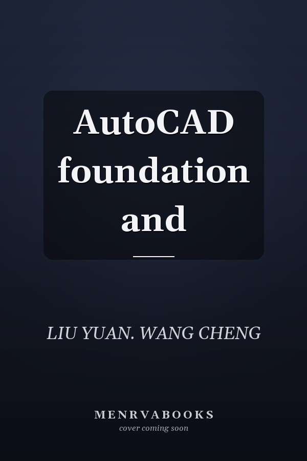 AutoCAD foundation and