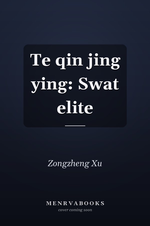 Te qin jing ying: Swat elite