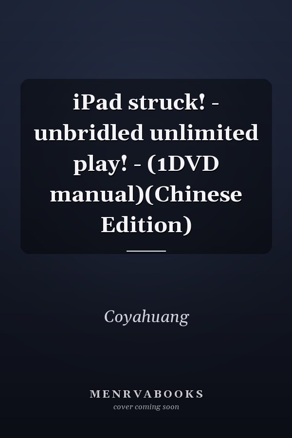 iPad struck! - unbridled unlimited play! - (1DVD manual)(Chinese Edition)