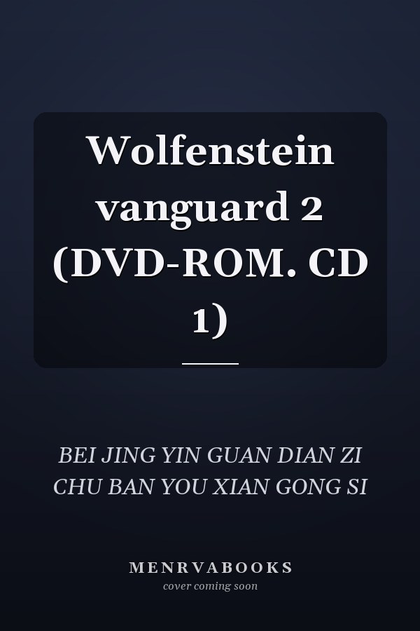 Wolfenstein vanguard 2 (DVD-ROM. CD 1)