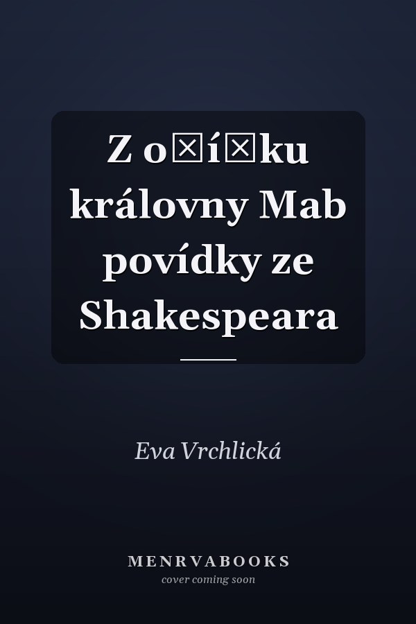 Z oříšku královny Mab povídky ze Shakespeara