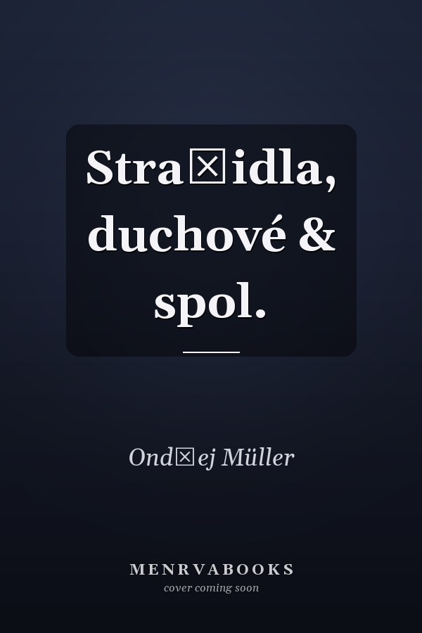 Strašidla, duchové & spol.
