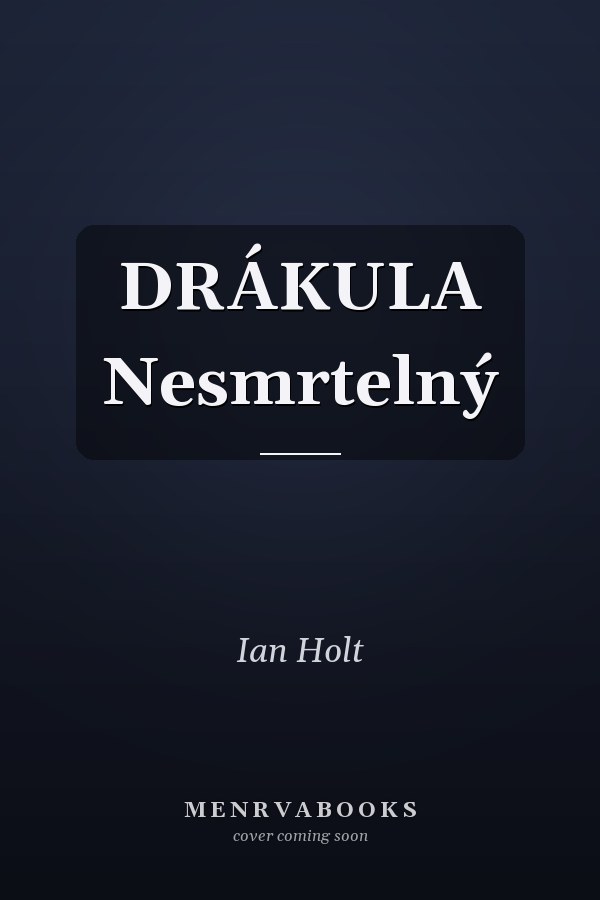 DRÁKULA Nesmrtelný