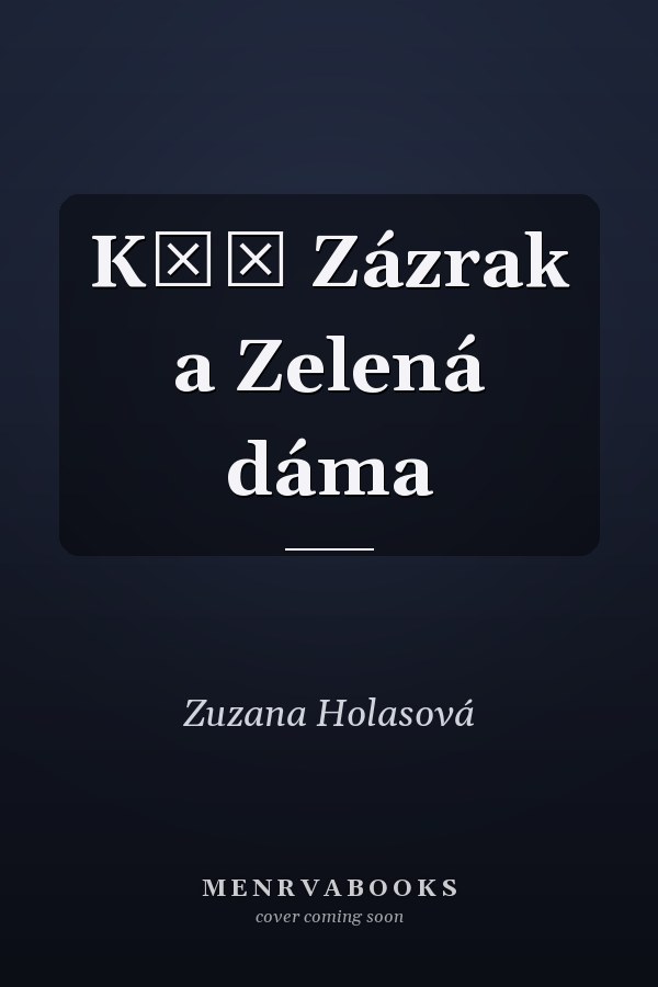 Kůň Zázrak a Zelená dáma