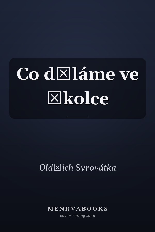Co děláme ve školce