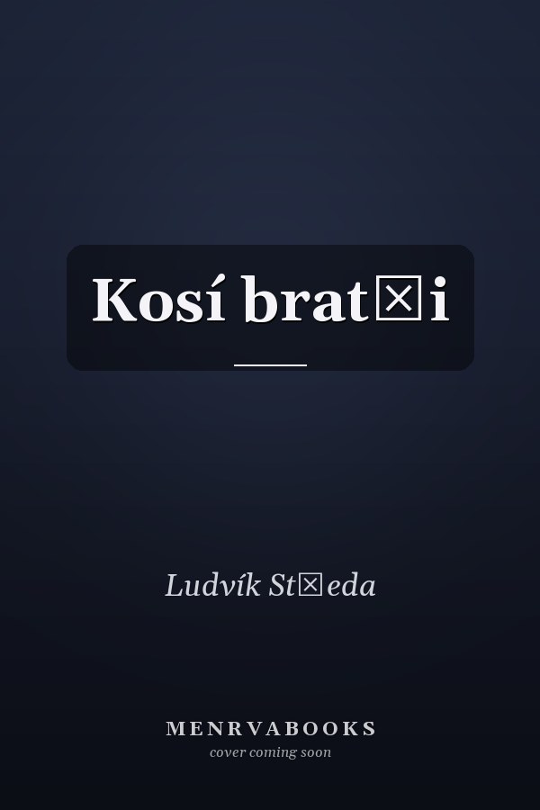 Kosí bratři