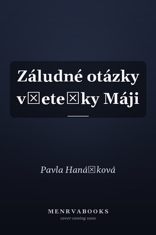 Záludné otázky všetečky Máji