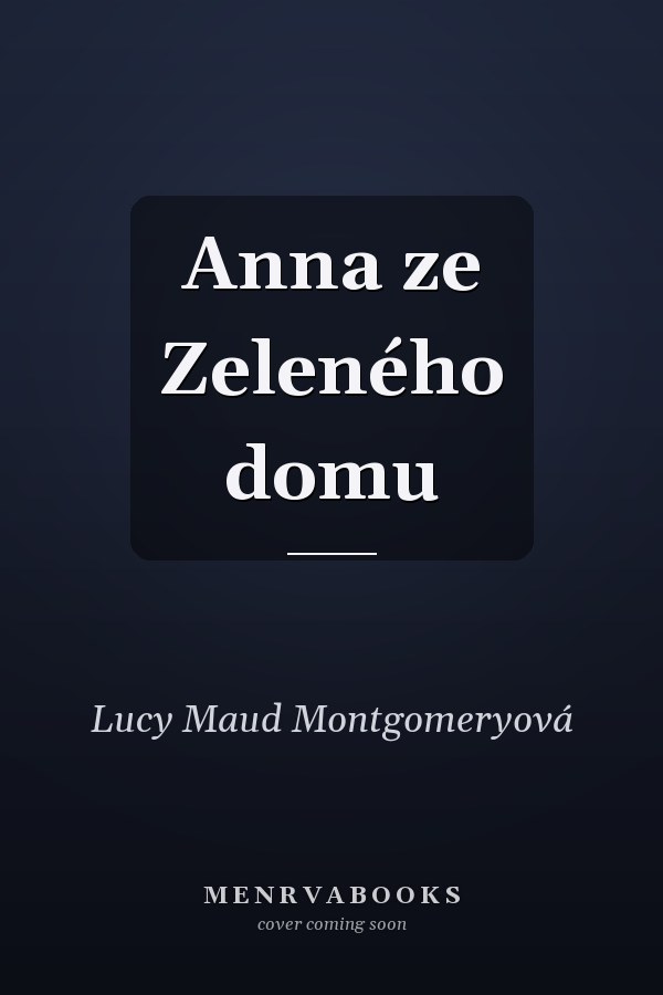 Anna ze Zeleného domu