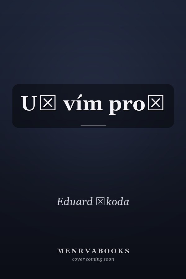 Už vím proč