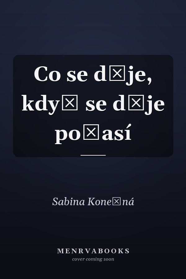 Co se děje, když se děje počasí