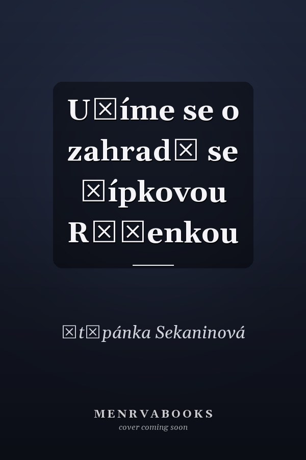 Učíme se o zahradě se Šípkovou Růženkou
