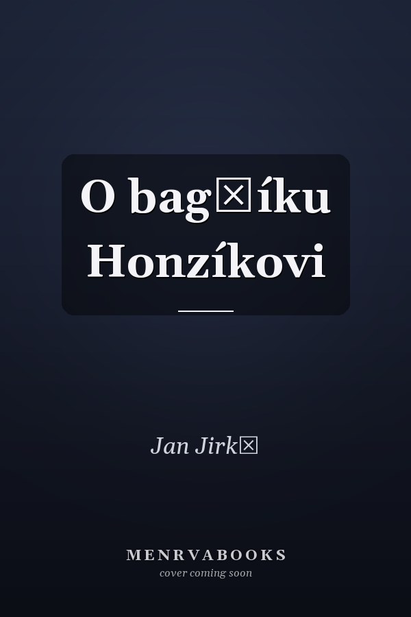 O bagříku Honzíkovi