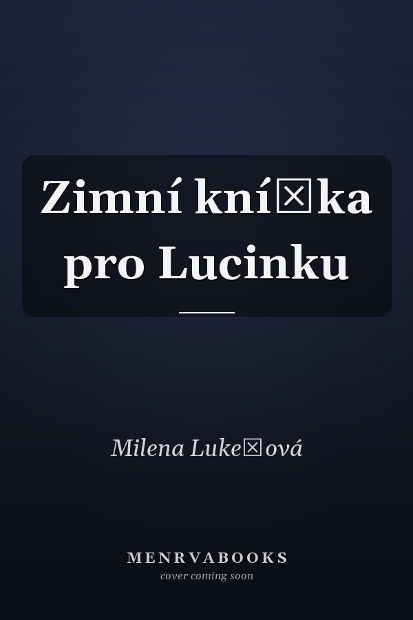 Zimní knížka pro Lucinku