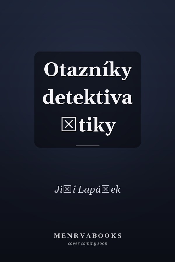 Otazníky detektiva Štiky