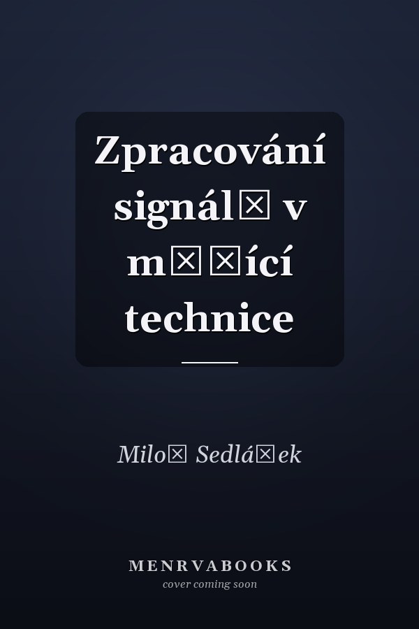 Zpracování signálů v měřící technice