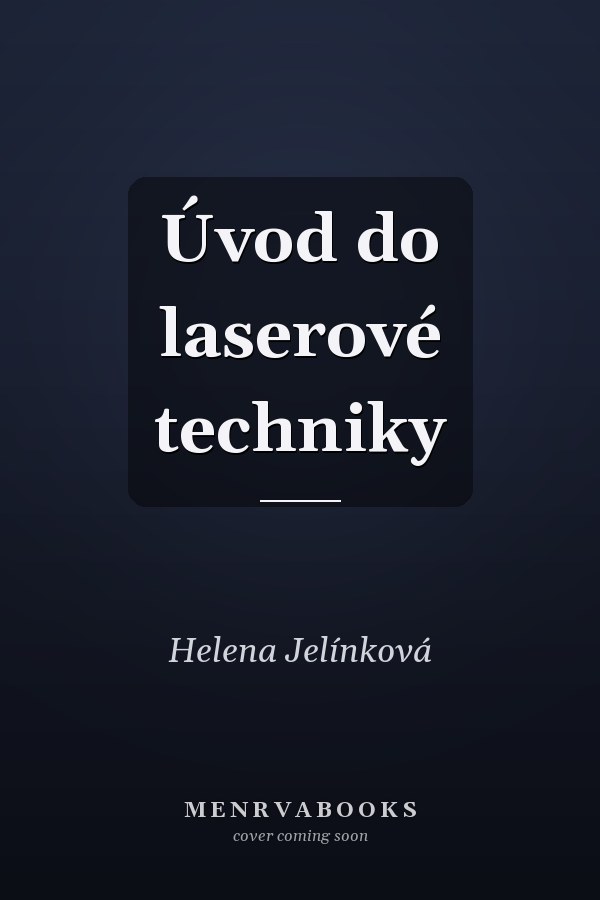 Úvod do laserové techniky