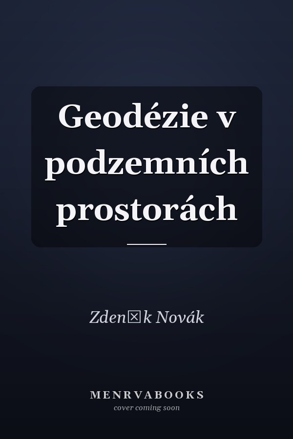 Geodézie v podzemních prostorách