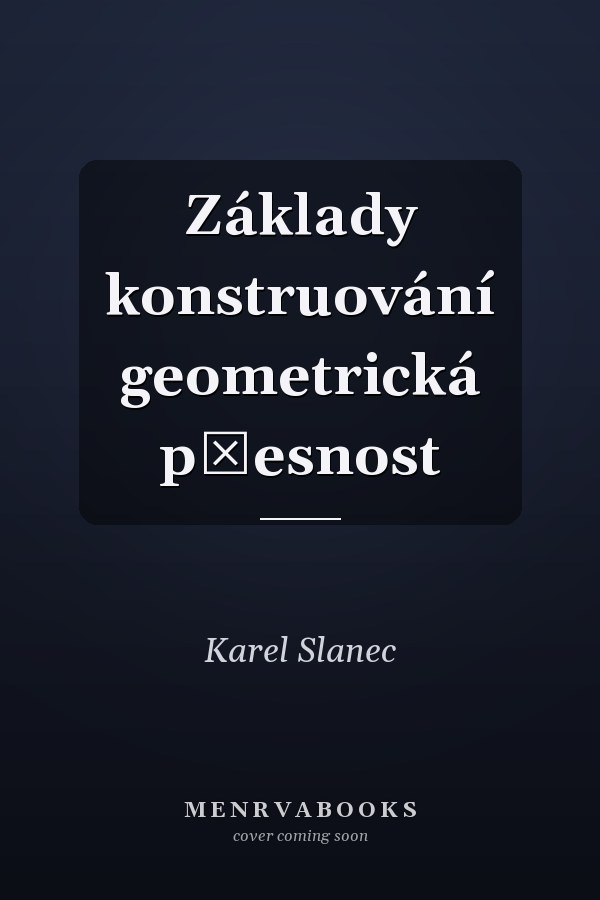 Základy konstruování geometrická přesnost