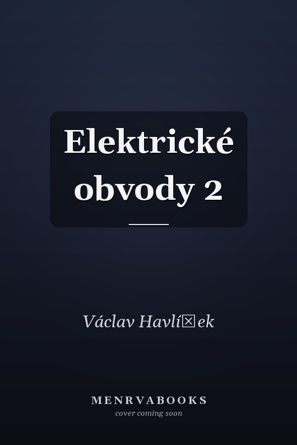 Elektrické obvody 2