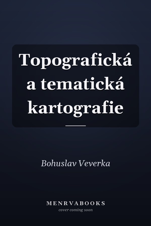 Topografická a tematická kartografie
