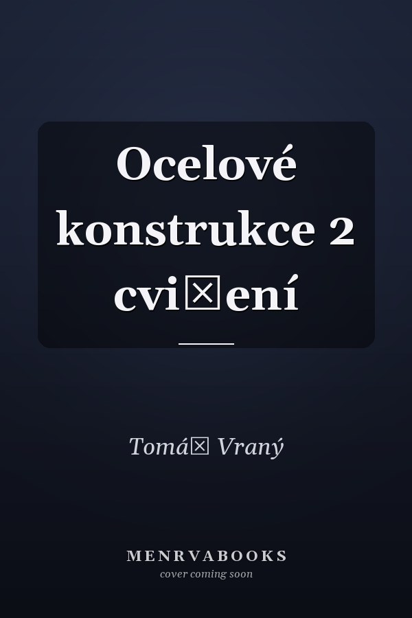 Ocelové konstrukce 2 cvičení