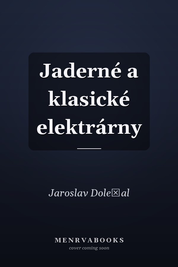 Jaderné a klasické elektrárny