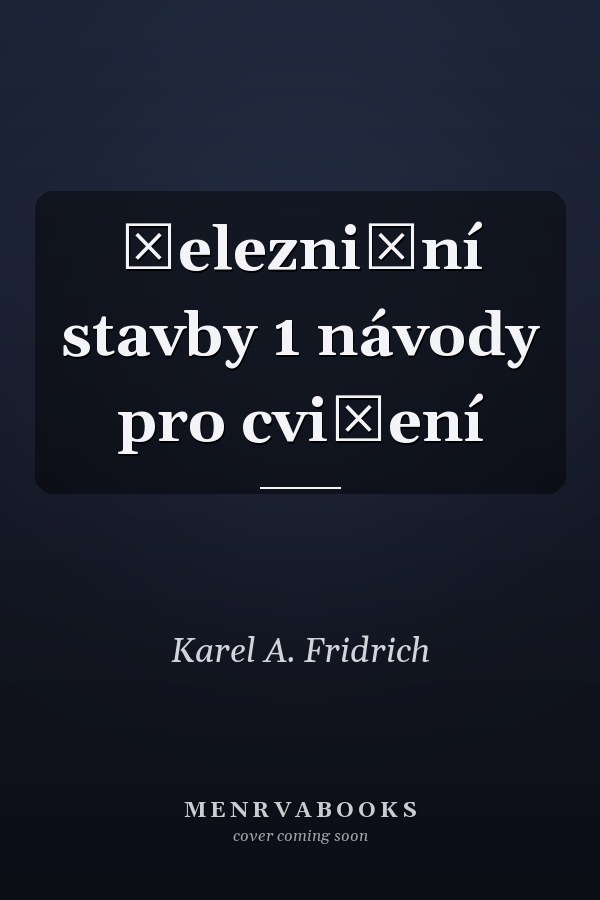 Železniční stavby 1 návody pro cvičení