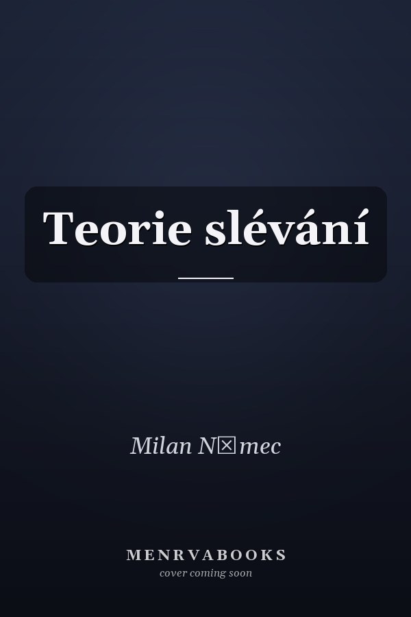 Teorie slévání